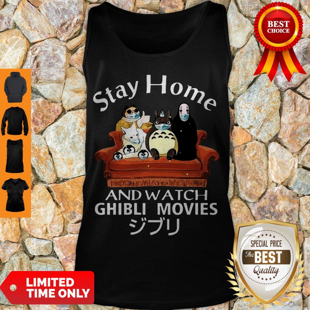 Awesome Totoro And Friends Stay Home And Watch Ghibli Movies Shirt