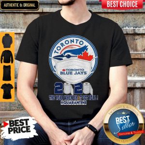 Toronto Blue Jays Face Mask 2020 The Year When Shit Got Real Quarantine Shirt