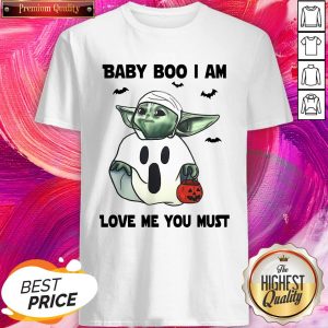 Wonderful Baby Yoda Baby Boo I Am Love Me You Must Shirt
