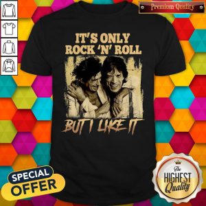 Official Kutee Boutique Funny It’s Only Rock ‘N Roll But I Like It Vintage Shirt