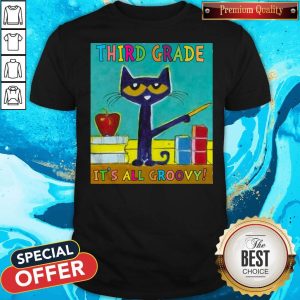 Cat Third Grade It's All Groovy Shirt
