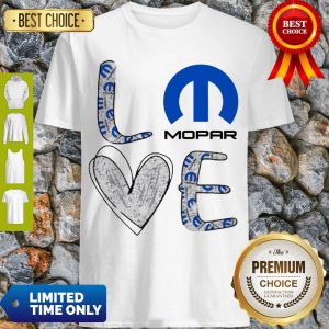 Cute Heart Love Mopar Shirt
