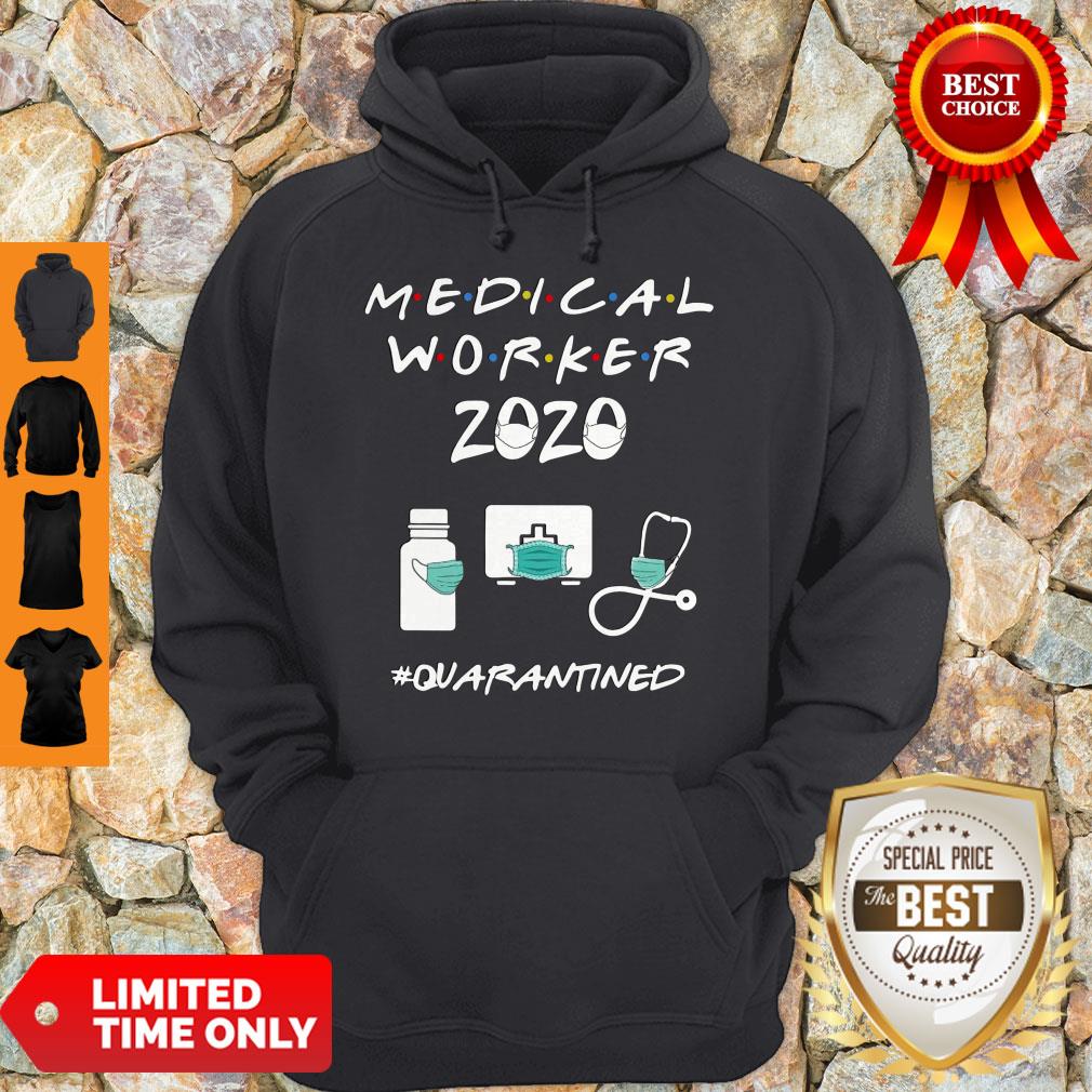 Official Medical Worker 2020 Quarantined Shirt
