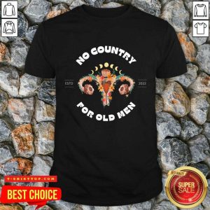 No Country For Old Men Pro Choice Shirt