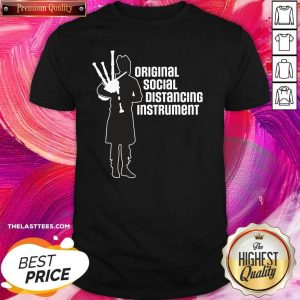 Top Social Distancing Instrument Scottish Bagpipe Shirt