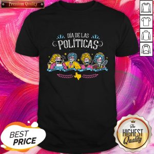 Dia De Las Politicas Molly Barbara Ann Lady Bird Sugar Skull Shirt