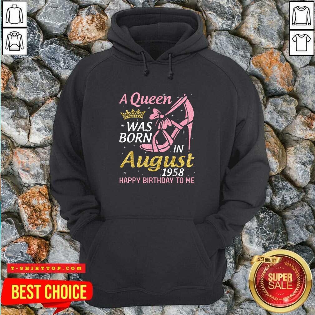 A Queen Was Born In August 1958 Happy Birthday To Me 70 Years Shirt