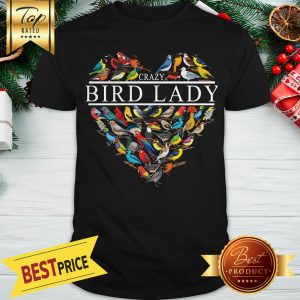 Official Love Crazy Bird Lady Heart Shirt