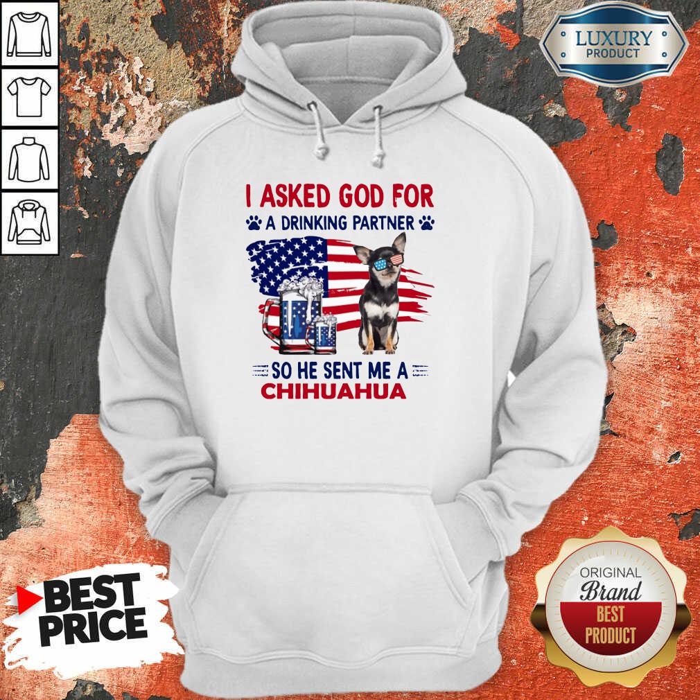 American Chihuahua Is Drinking Partner Shirt