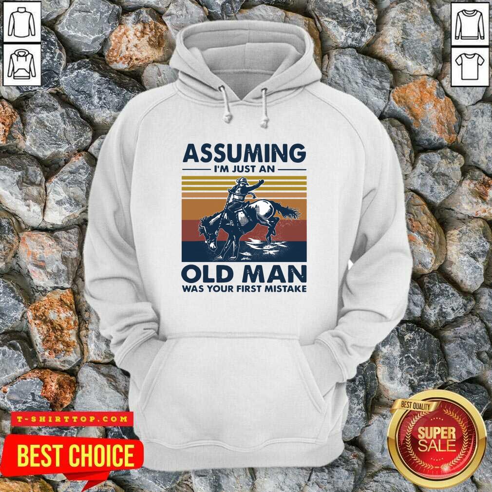 assuming-im-just-an-old-man-was-your-first-mistake-riding-horse-vintage-hoodie.jpg