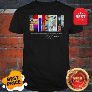 People Change And Things Go Wrong But Just Remember Life Goes On Mac Miller Signature Shirt