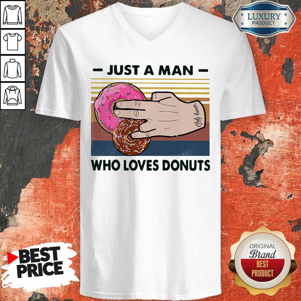 Awesome Just A Man Who Loves Donuts Vintage Shirt