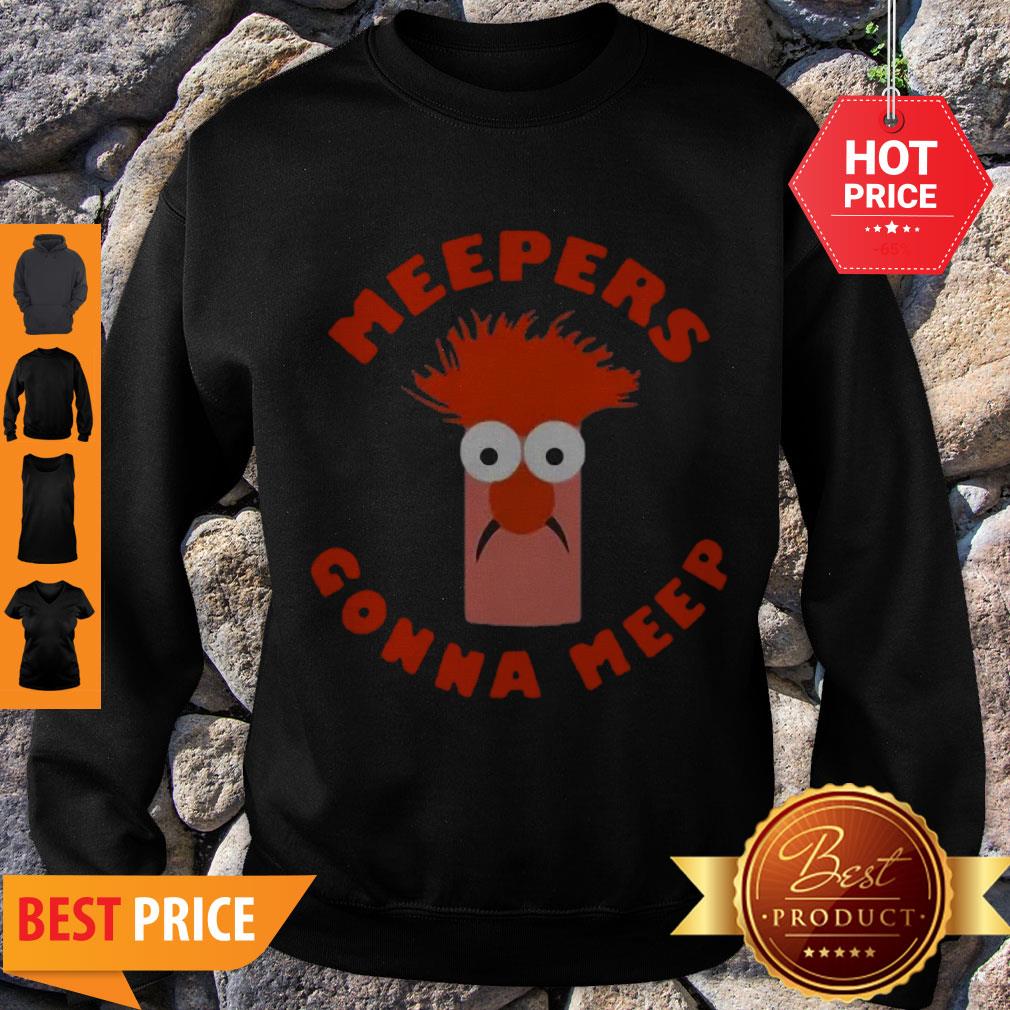 Awesome Meepers Gonna Meep Shirt