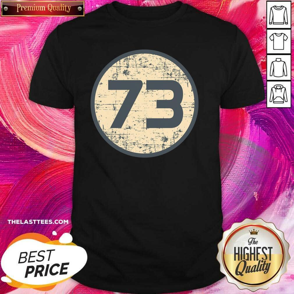 Awesome Sheldon Cooper 73 Shirt
