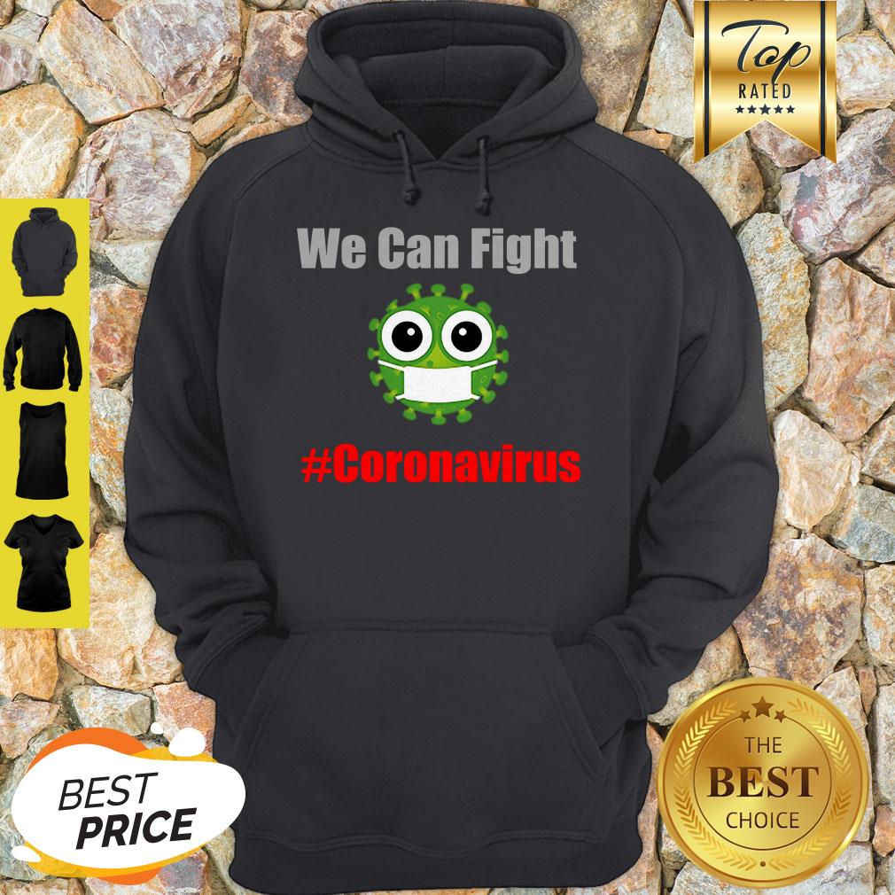 Awesome We Can Fight #Coronavirus Shirt