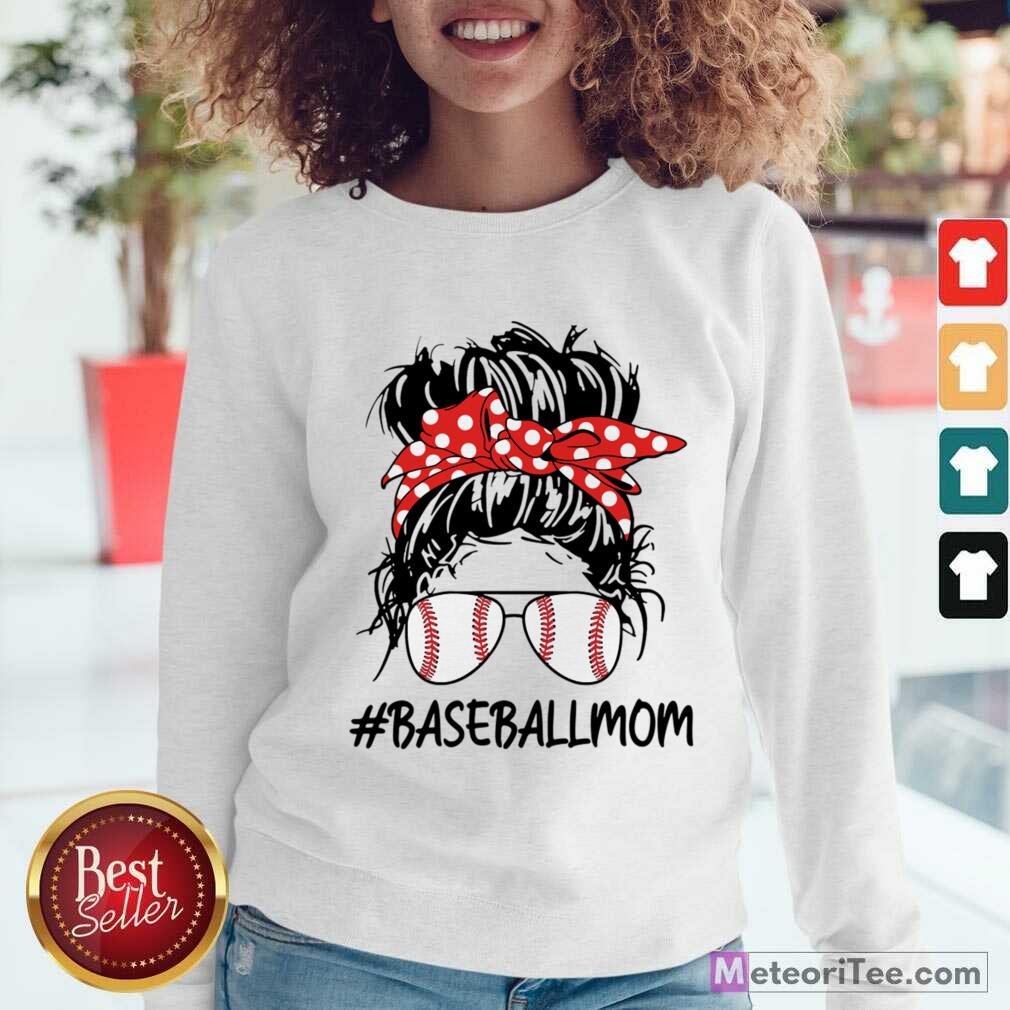 Baseball Mom Life Messy Bun Mom Game Day Shirt