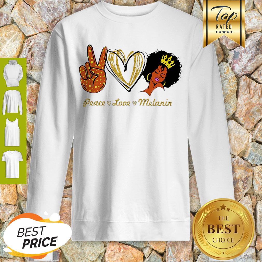 Beautiful Peace Love Melanin Shirt