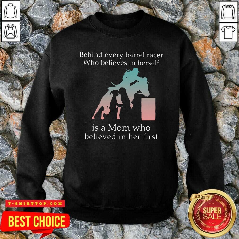 behind-every-bull-rider-who-believes-in-himself-is-a-mom-who-believed-in-him-first-sweatshirt.jpg