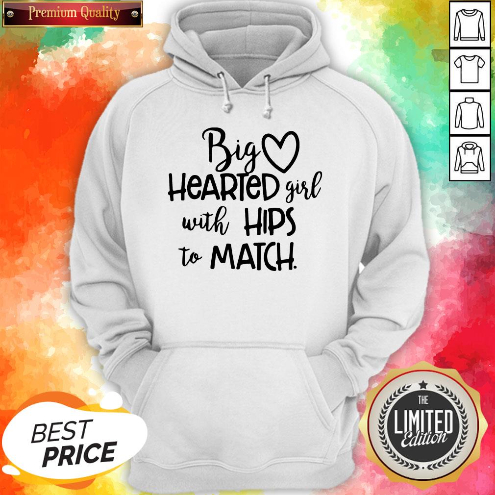 Big Hearted Girl With Hips To Match Shirt