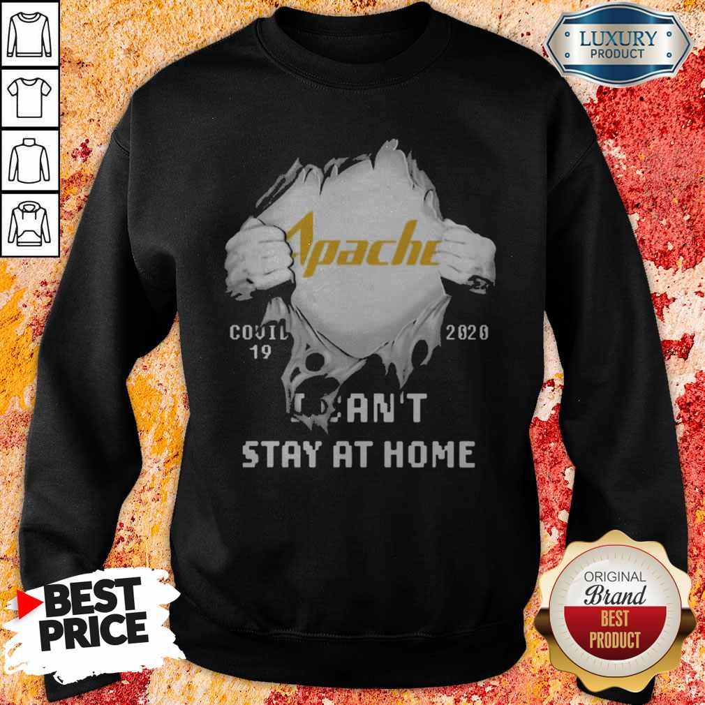 Blood Inside Me Apache Corporation Covid 19 2020 I Can’t Stay At Home Shirt