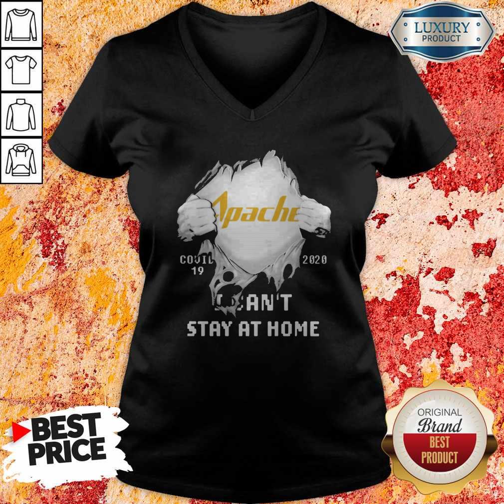 Blood Inside Me Apache Corporation Covid 19 2020 I Can’t Stay At Home Shirt