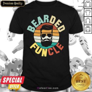 Awesome Bearded Funcle Vintage 2021 Shirt