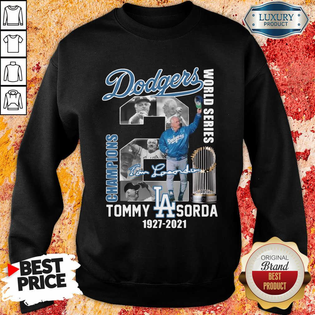 Confident LA Dodgers World Series Champions 2 Tommy Lasorda Shirt