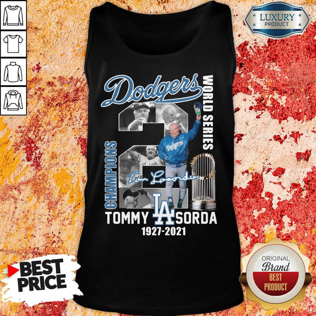 Confident LA Dodgers World Series Champions 2 Tommy Lasorda Shirt