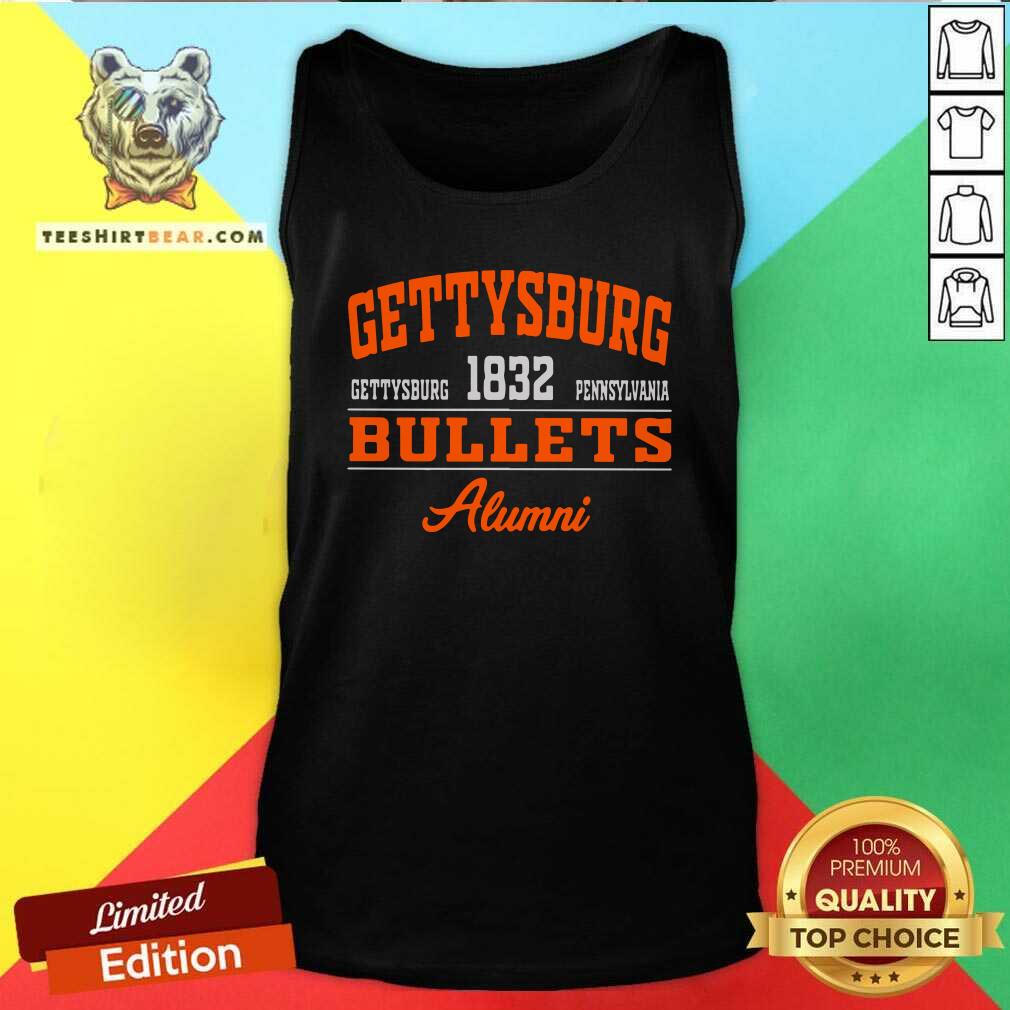 Cool Gettysburg Bullets Alumni 1832 Pennsylvania Shirt