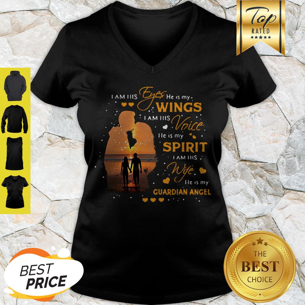 Cute I Am His Eyes He Is My Wings I Am His Voice Guardian Angel Shirt