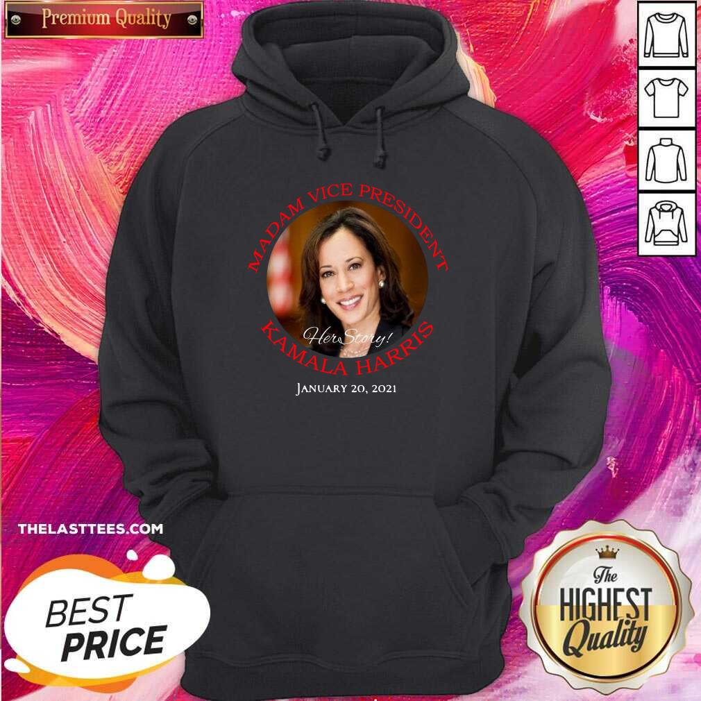 Cute Madam Vice President Kamala Harris Hert Store January 20 2021 Shirt