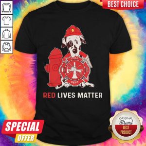 Dalmatian Dog Fire Dept Red Lives Matter Shirt