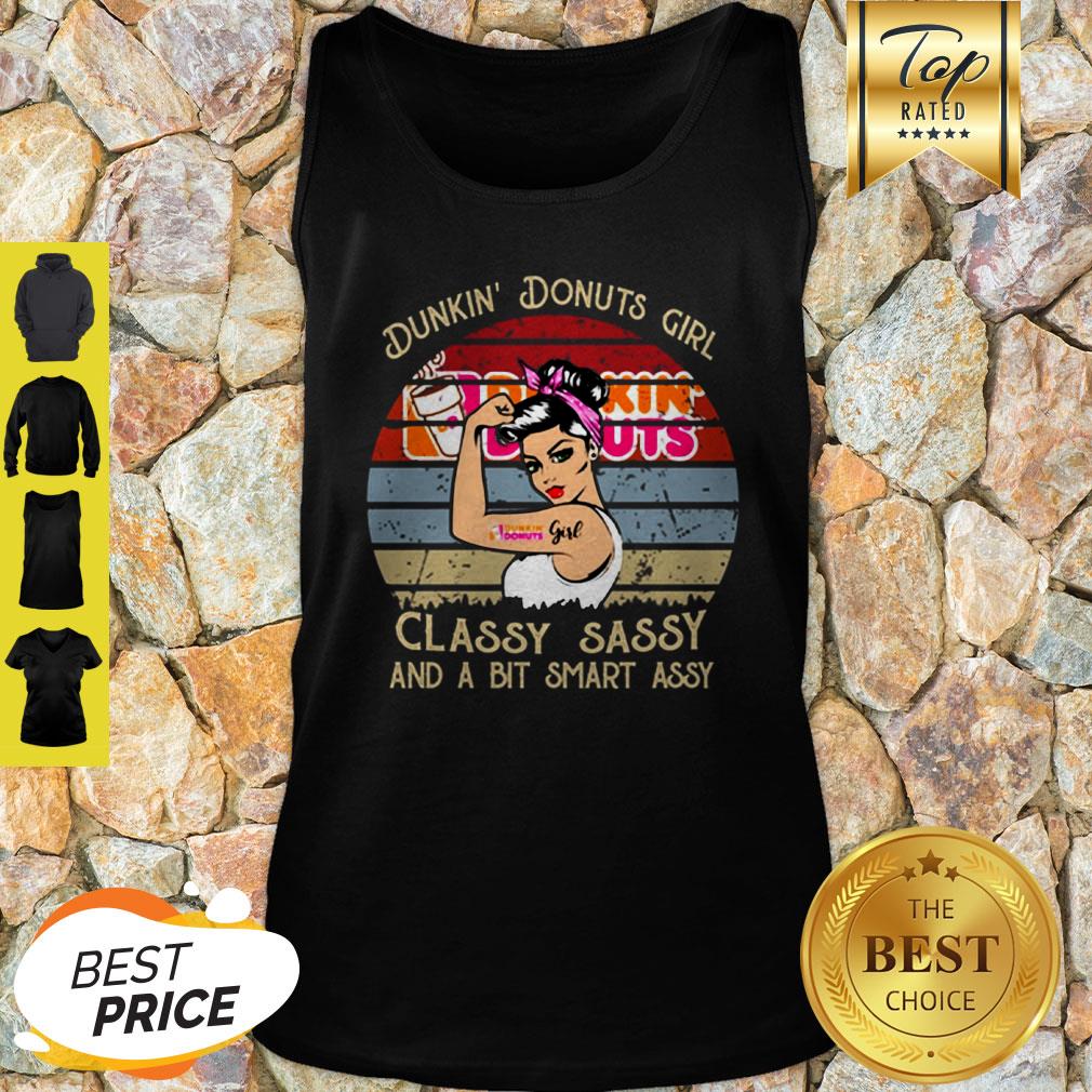 Dunkin’ Donut Girl Classy Sassy And A Bit Smart Assy Shirt