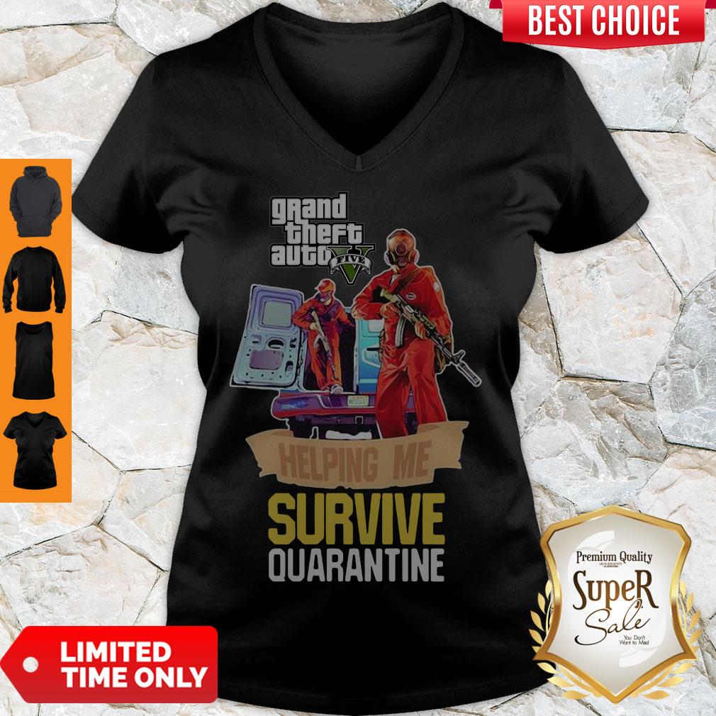 Premium Grand Theft Auto V Five Helping Me Survive Quarantine Shirt