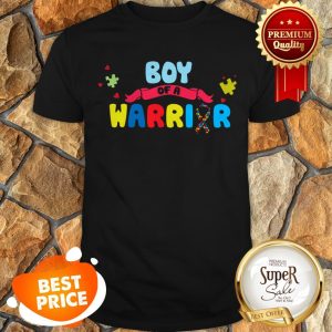 Nice Boy Of A Warrior Autism Awareness Shirts Shirt