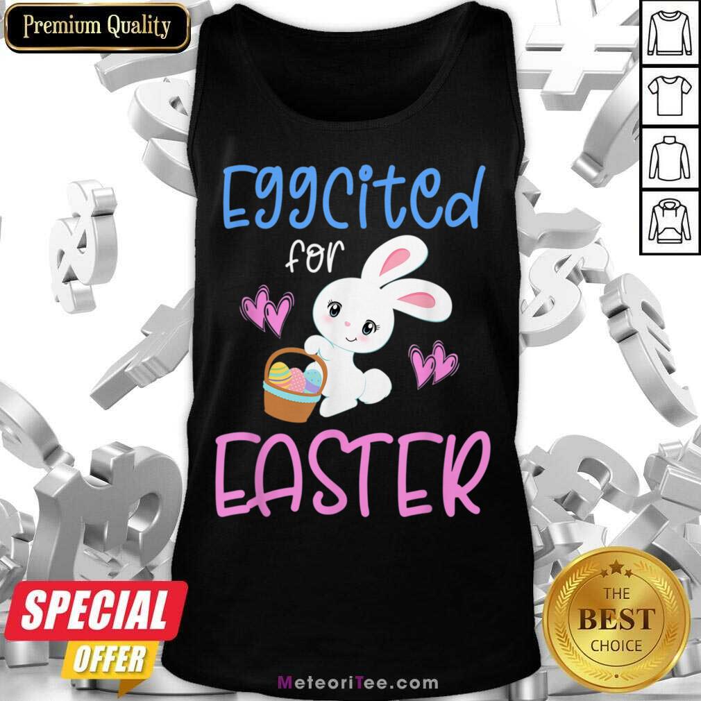 Eggcited For Easter Rabbit Shirt