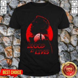Halloween Dracula Blood Is Lives Shirt