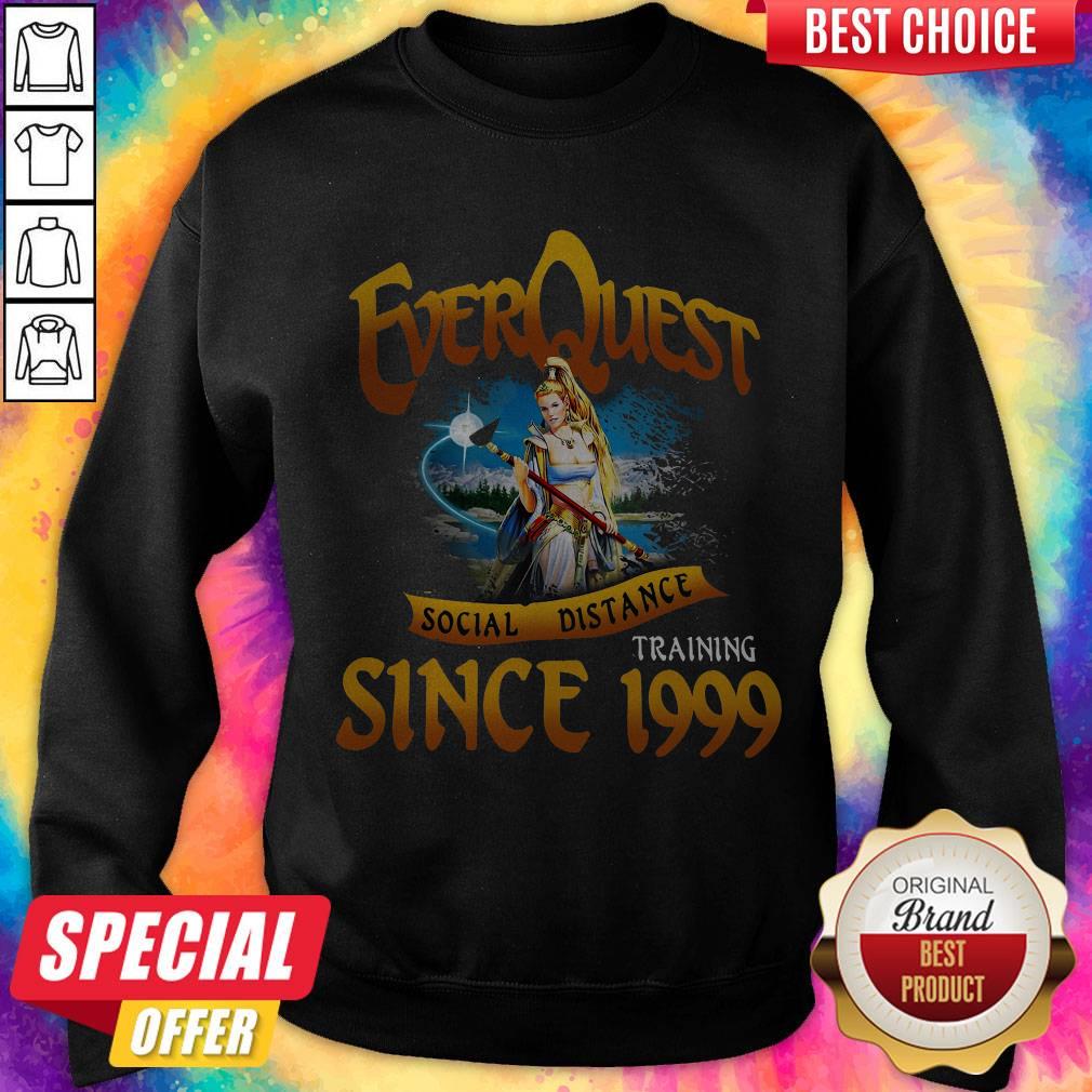 Everquest Social Distance Training Since 1999 Shirt