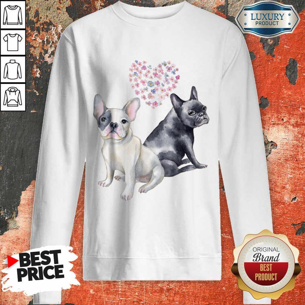 Excellent Flower Lovers French Bulldog Shirt