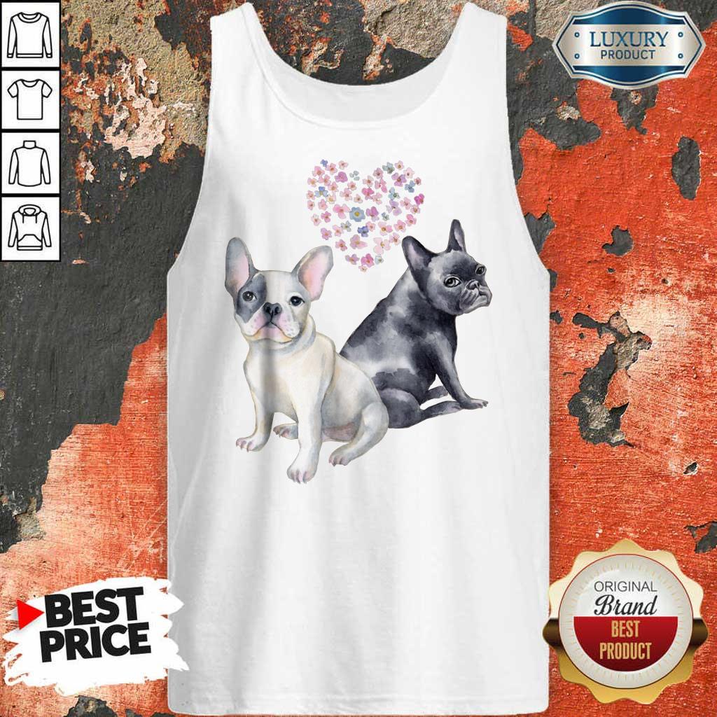 Excellent Flower Lovers French Bulldog Shirt