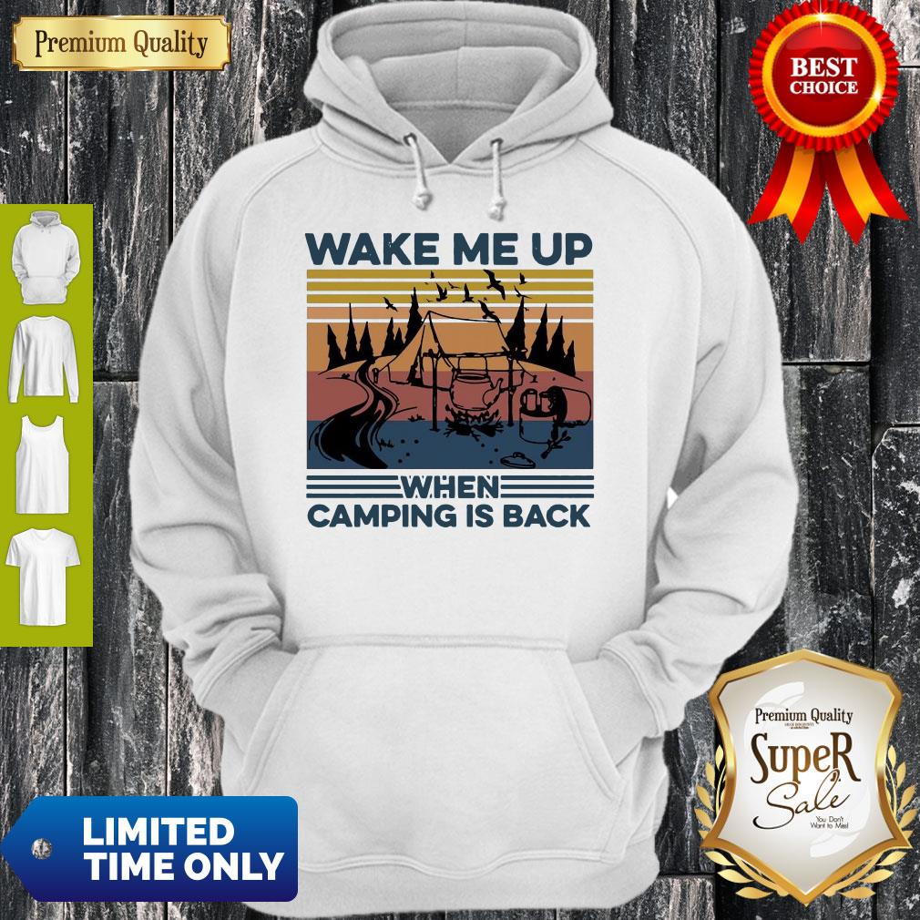 Perfect Wake Me Up When Camping Is Back Vintage Shirt