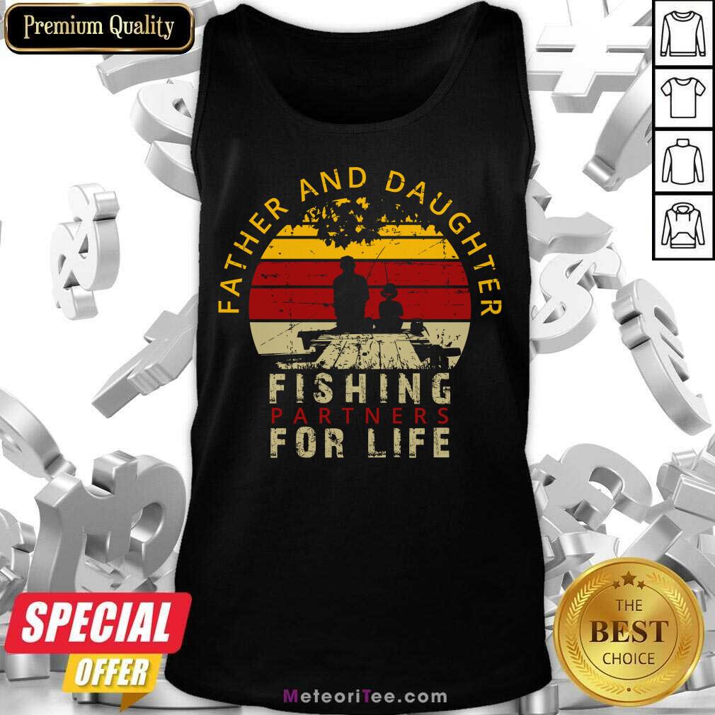 Father And Daughter Fishing Partners For Life Shirt