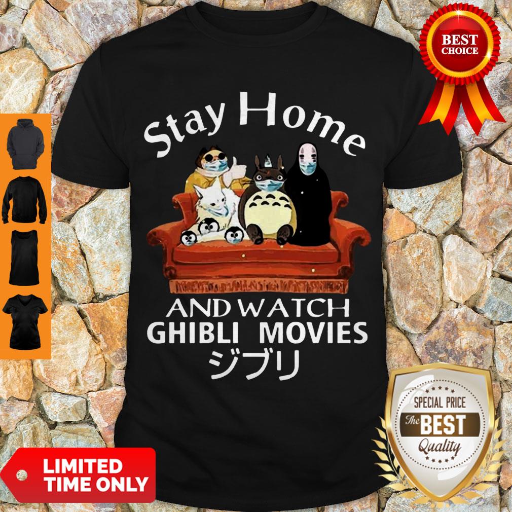 Awesome Totoro And Friends Stay Home And Watch Ghibli Movies Shirt