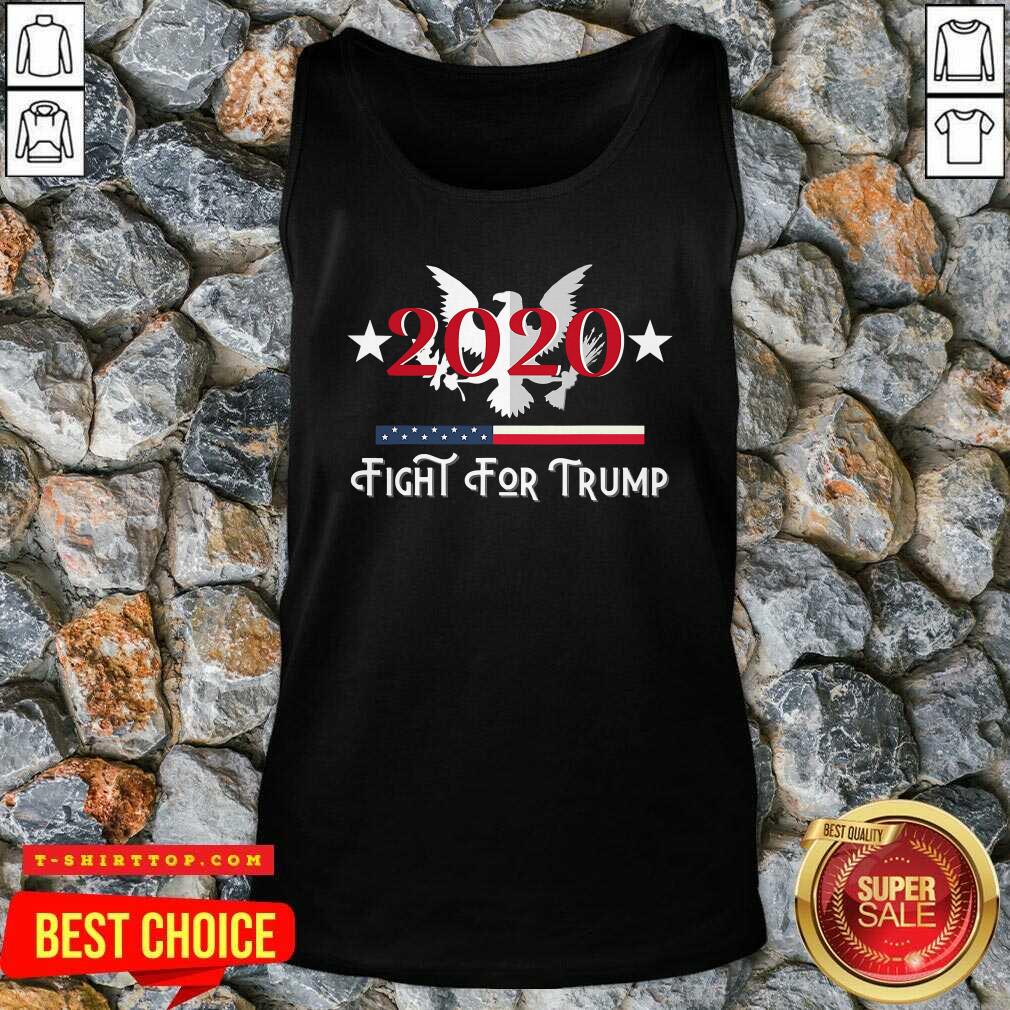 Fight For Trump President 2020 Eagle American Flag Shirt