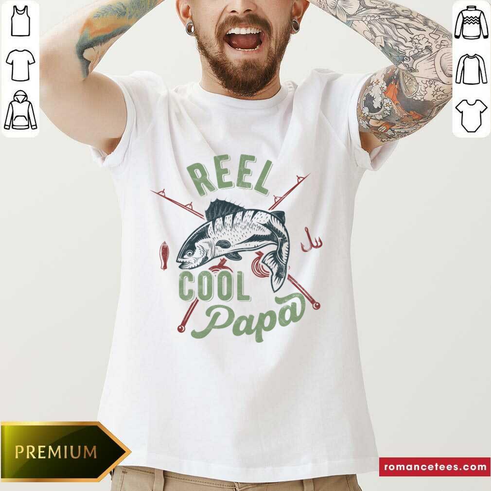 Fishing Reel Cool Papa Shirt