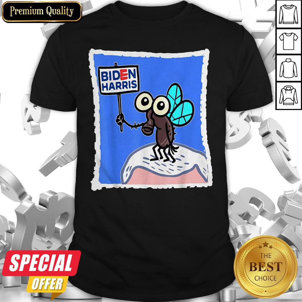 Fly On Mike Pence Head Biden Harris Shirt