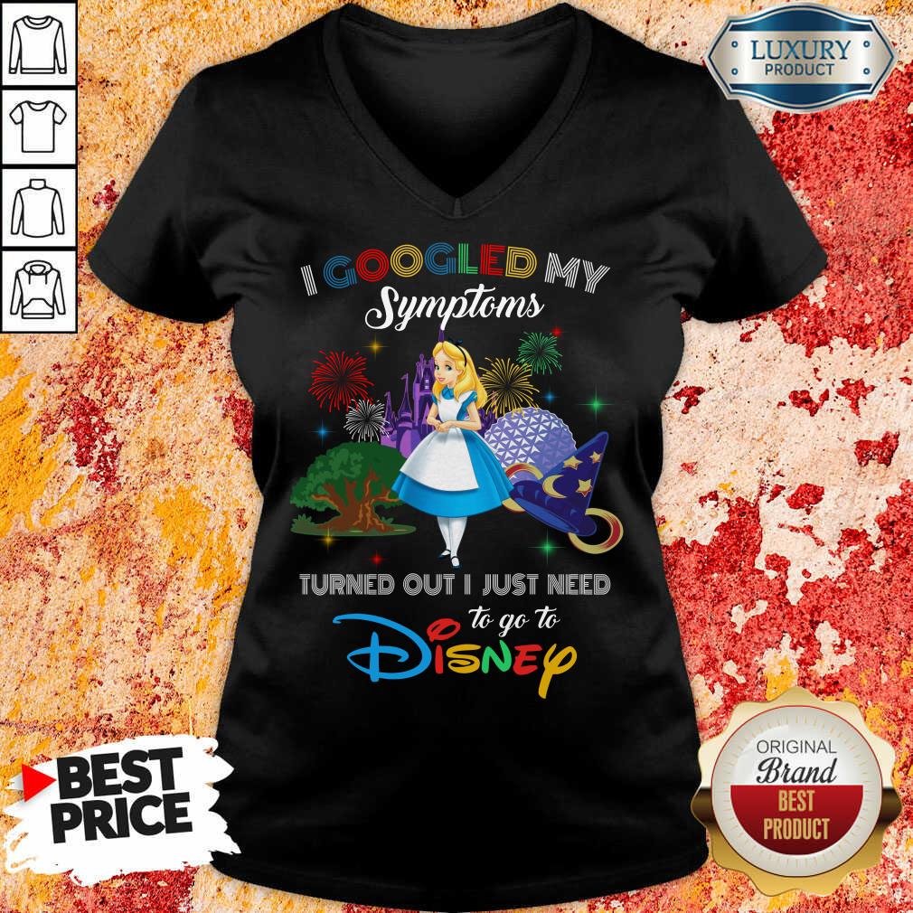 Funny Alice I Googled My Symptoms Disney Shirt