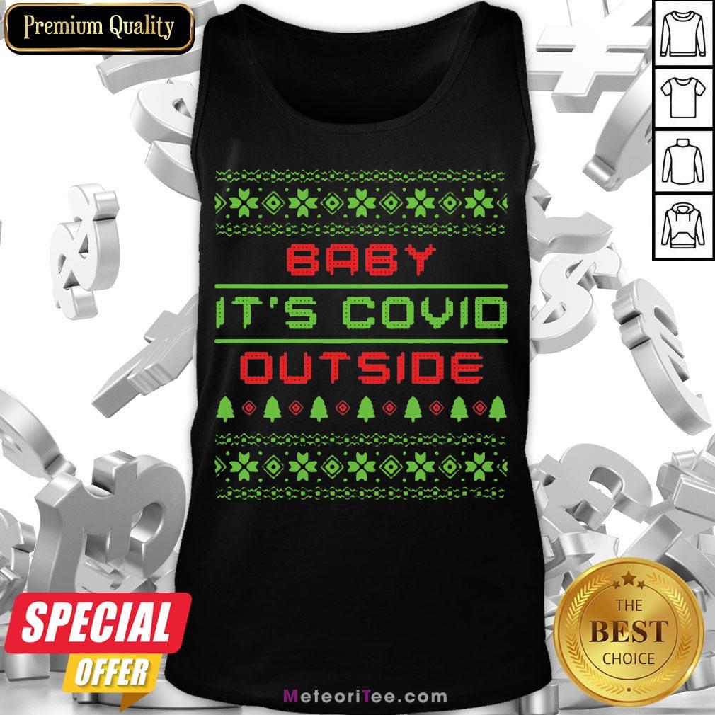 Funny Baby It’s Covid Out Side Ugly Christmas Shirt