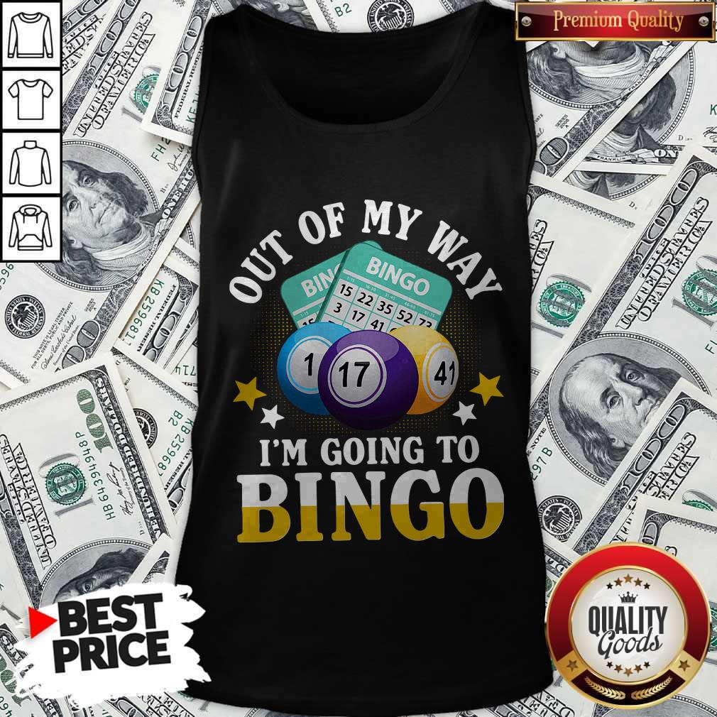 Funny Out Of My Way I’m Going To Bingo Shirt