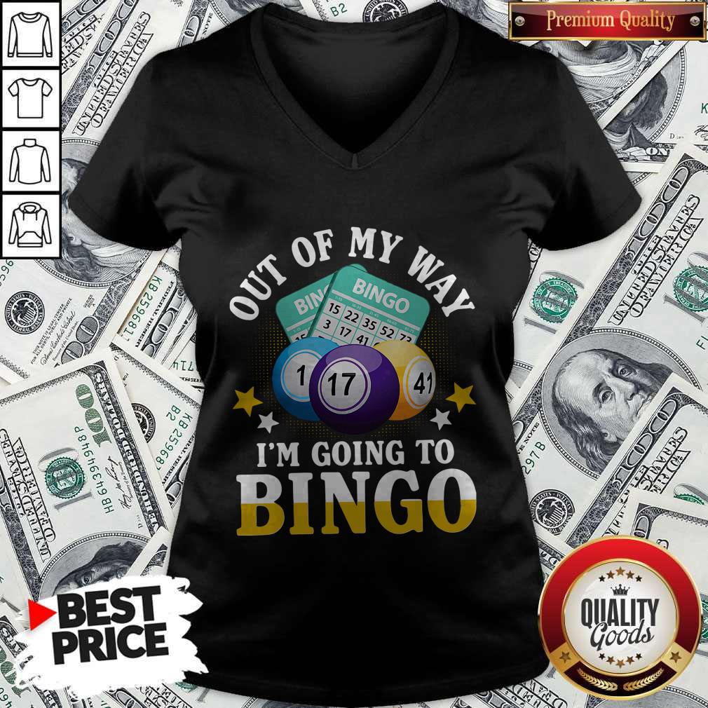 Funny Out Of My Way I’m Going To Bingo Shirt